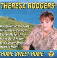 Theresa Rodgers - Home Sweet Home